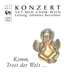 Komm, Trost der Welt 2004